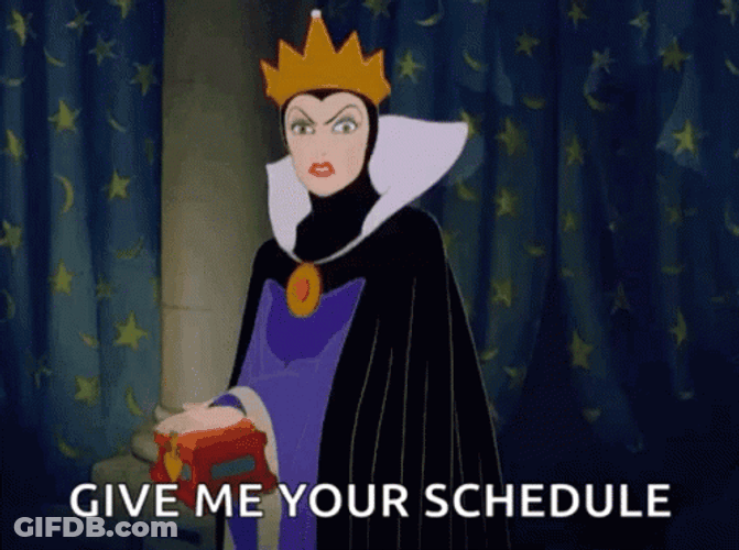 Give Me Your Schedule Snow White Evil Queen GIF
