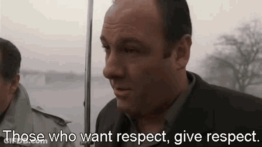 Give Respect Who Wants Respect GIF
