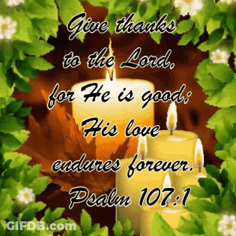 Give Thanks To The Lord Psalm 107 Bible Verse GIF