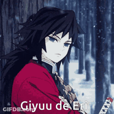 Giyuu De Eri Is The Name Of The Character In This Anime GIF
