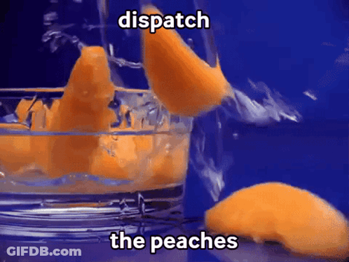Glass Of Water With Peaches Dispatch The Peaches GIF