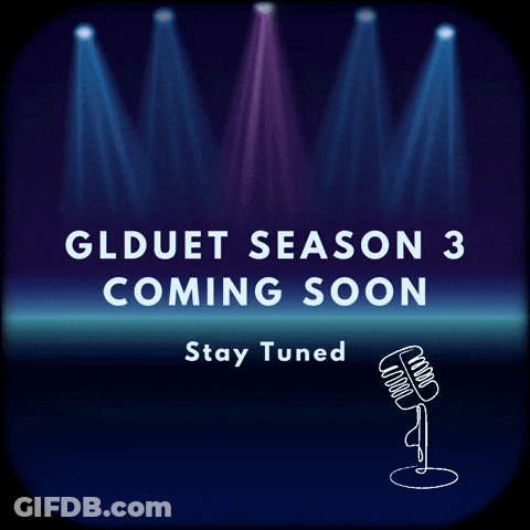 Glduet Season 3 Coming Soon GIF