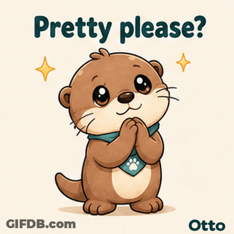 Gleespace Otto The Otter Pretty Please GIF