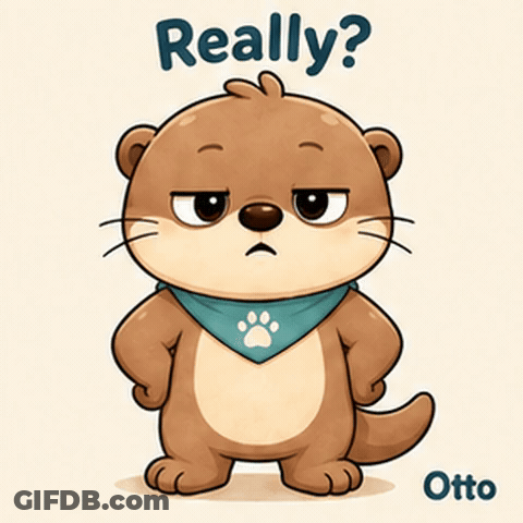 Gleespace Otto The Otter Really GIF