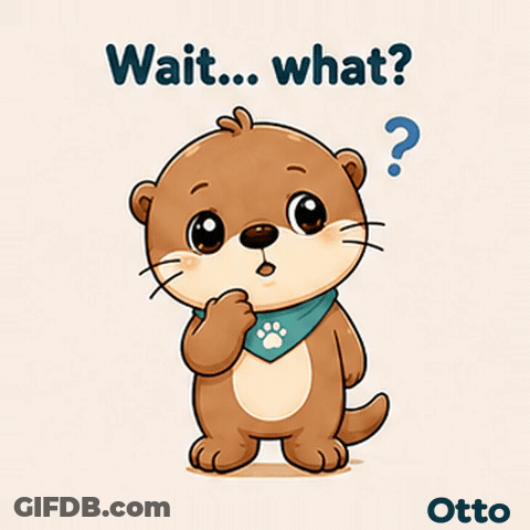 Gleespace Otto The Otter Wait What GIF