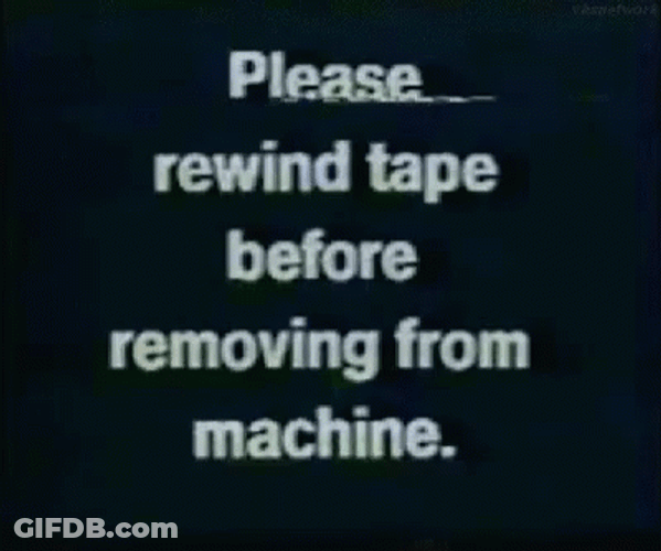 Glitchy Vhs Reminder To Rewind GIF
