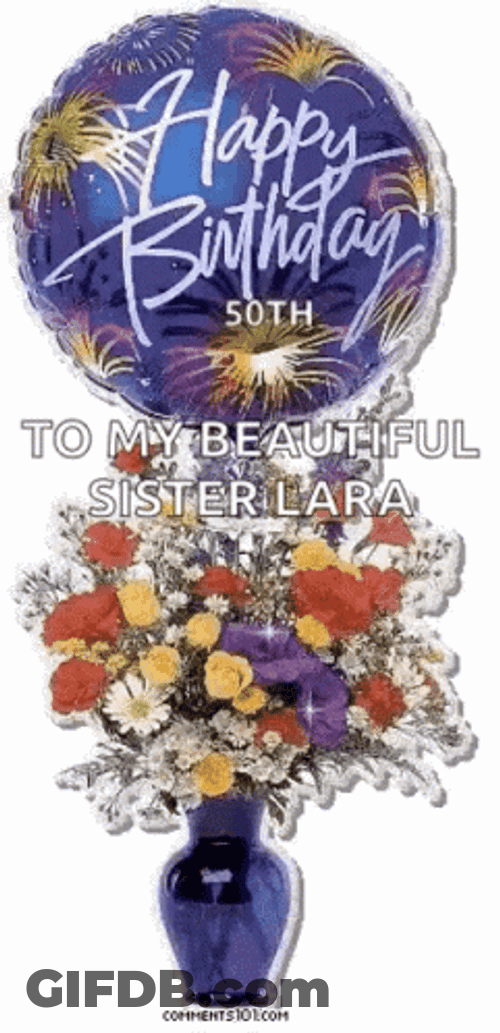 Glitter Happy Birthday Sister Lara GIF