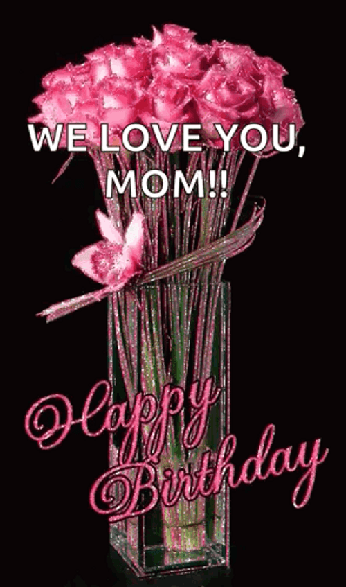 Glitter Pink Roses Happy Birthday For Mom GIF