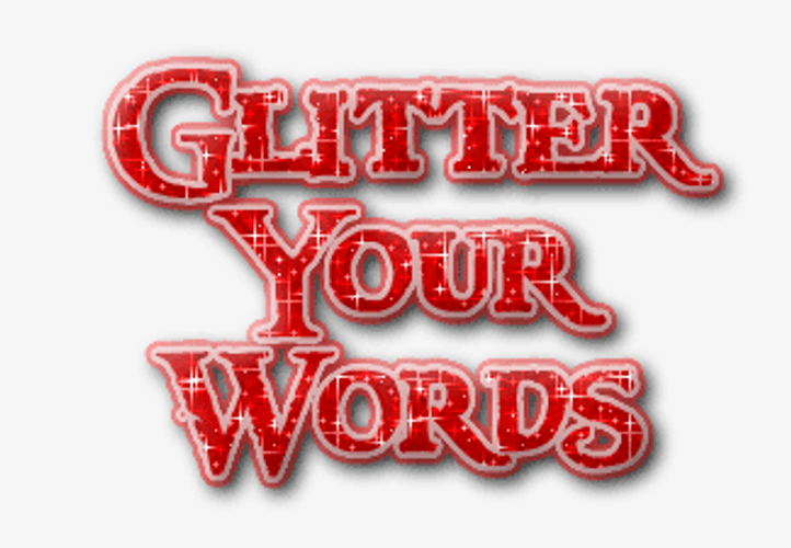 Glitter Your Words Sparkle Text GIF