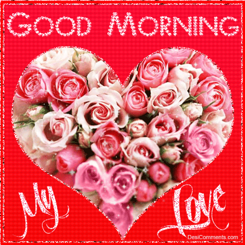 Glittery Good Morning My Love GIF