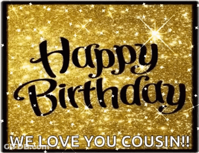Glittery Sparkly Happy Birthday Cuz Greeting GIF