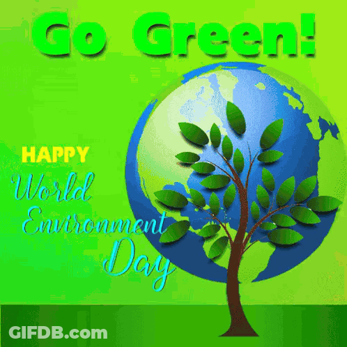 Globe With Tree Go Green Happy World Environment Day GIF