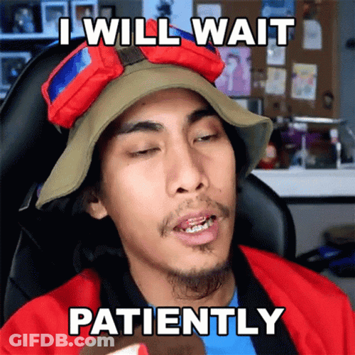 Gloco I Will Waiting Patiently GIF