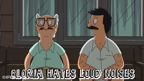 Gloria Hates Loud Noises Written On A Cartoon Character GIF