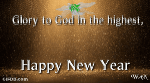 Glory To God In Highest Happy New Year GIF