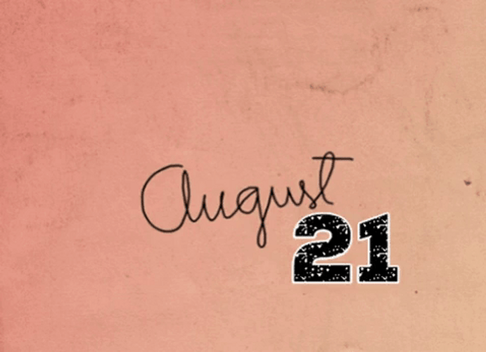Glowing August 21 GIF