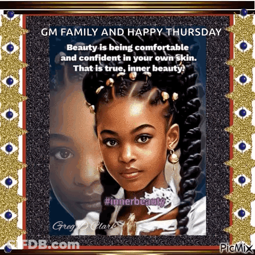 GM Family Happy Thursday Inner Beauty GIF