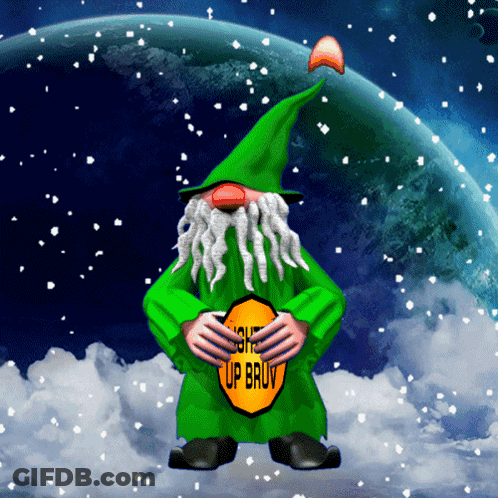 Gnome In Green Outfit Holding Sign Saying Some Up Bruv GIF