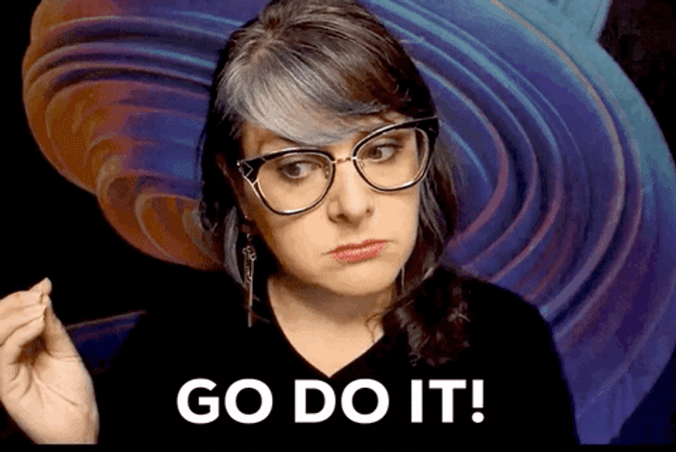 Go Do It Now Girl GIF