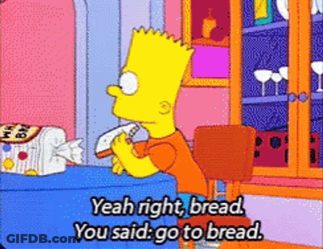 Go To Bread Bart Simpson GIF