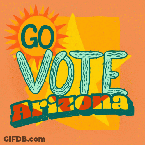 Go Vote Arizona Poster With Sun GIF