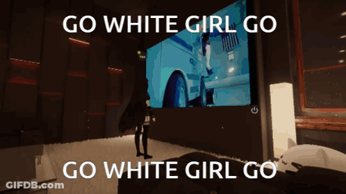 Go White Girl Go Screen GIF