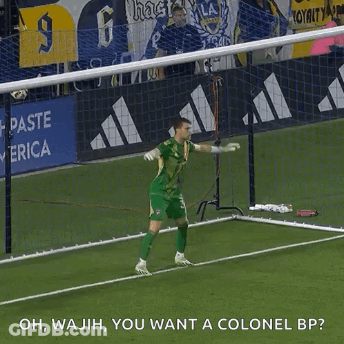 Goalie Oh Wajah You Want A Colonel Bp GIF