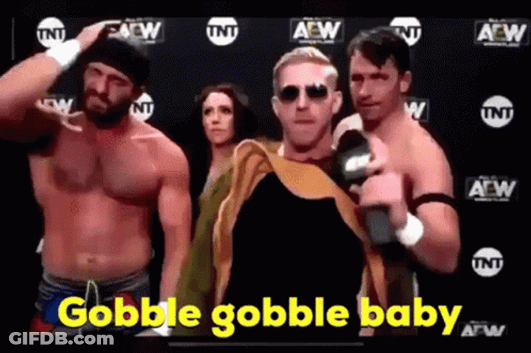 Gobble Gobble Baby Aew Best Friends GIF