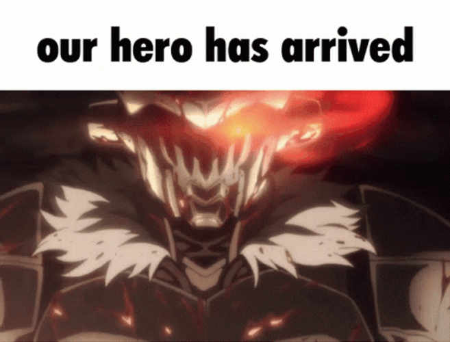 Goblin Slayer Our Hero Has Arrived GIF