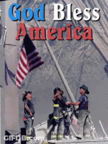 God Bless America Poster With Three Firefighters GIF