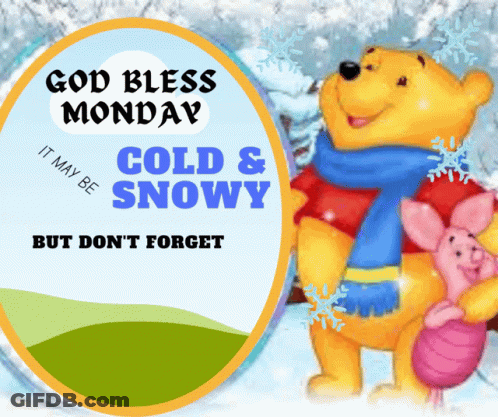 God Bless Monday Cold & Snowy Sign GIF