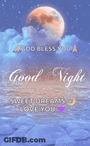 God Bless You Good Night GIF