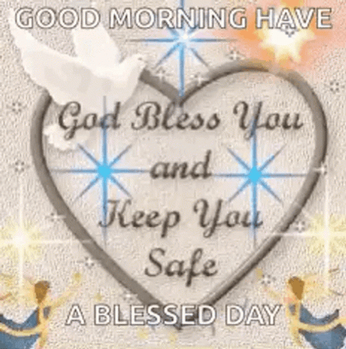 God Bless You Keep Safe Greeting GIF