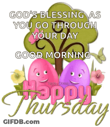 God's Blessing Good Morning Happy Thursday With Easter Eggs And Flowers GIF