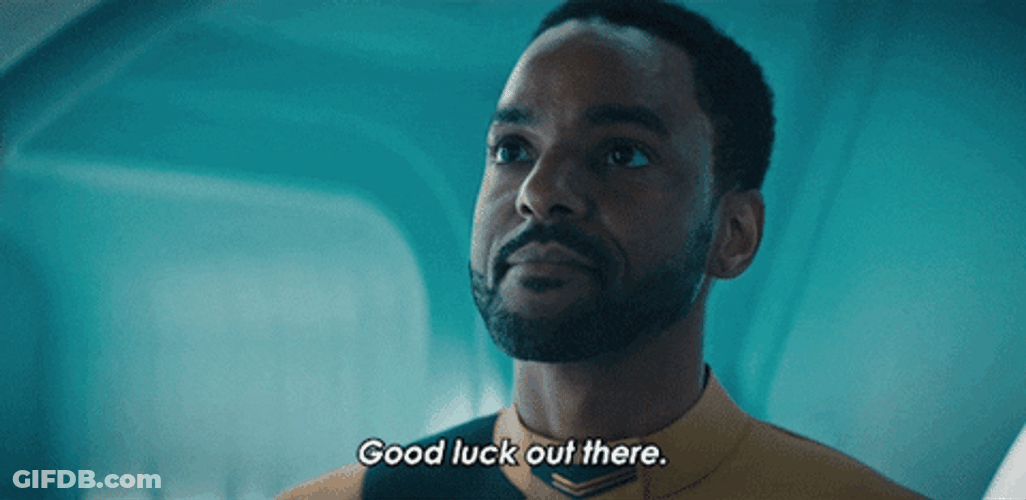 God Speed And Good Luck Out There GIF