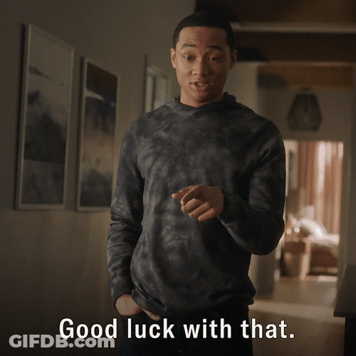 God Speed With That And Good Luck GIF