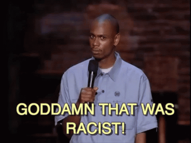 Goddamn Thats Racist GIF