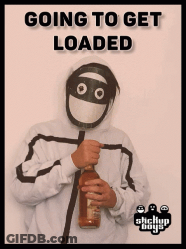 Going To Get Loaded GIF