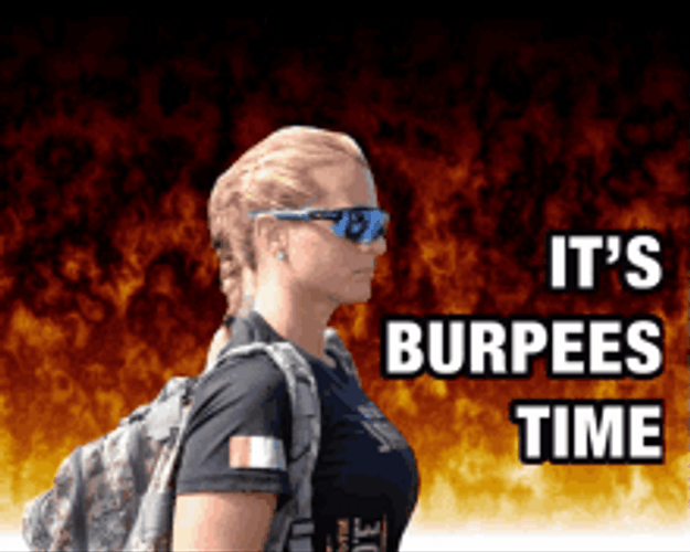 Going To Gym It's Burpee Time Funny Meme GIF
