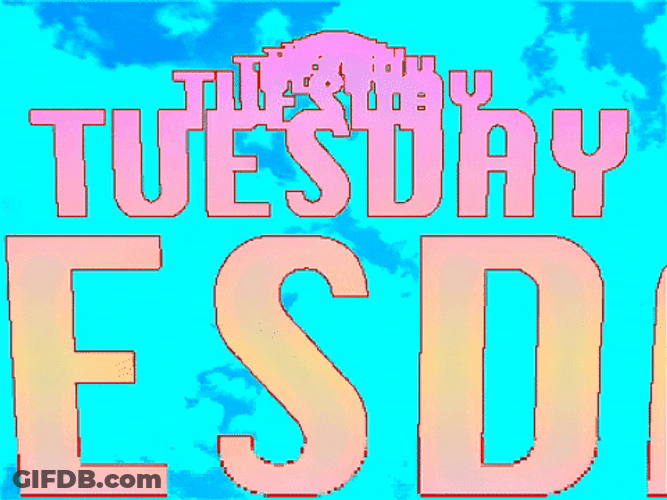 Going Up On A Tuesday Approaching Text Art GIF