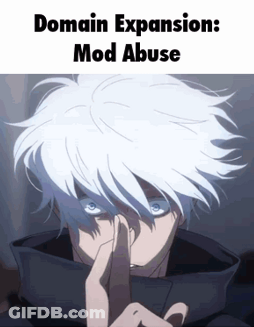 Gojo Domain Expansion Mod Abuse Meme GIF