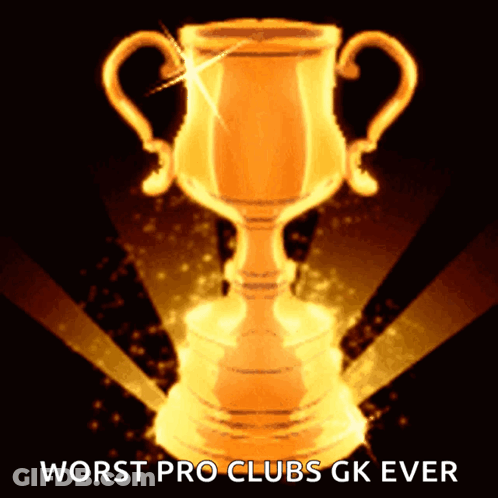 Gold Trophy Worst Pro Clubs GK Ever GIF
