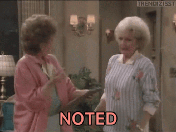Golden Girls Noted GIF