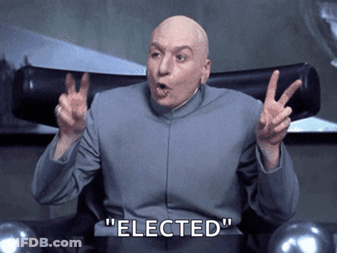 Goldmember Elected Meme GIF