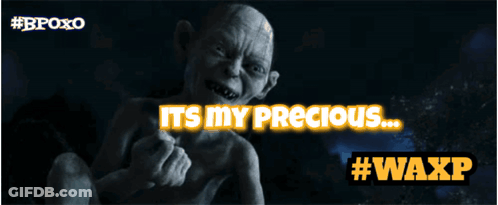 Gollum Saying Its Our Precious Wax GIF