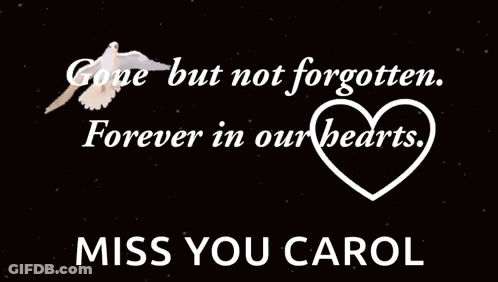 Gone But Not Forgotten Forever In Our Hearts GIF