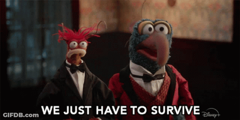 Gonzo The Muppets Just Have To Survive GIF