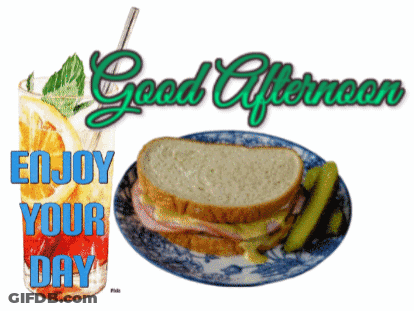 Good Afternoon Greeting With Sandwich And Drink GIF