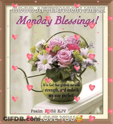 Good Afternoon Niece Monday Blessings Flowers Watering Can GIF