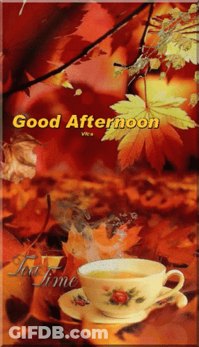Good Afternoon Tea Time Greeting Card With Cup Of Tea And Leaves GIF
